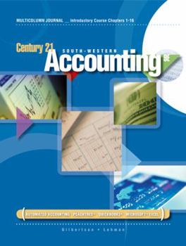 Hardcover Introductory Course, Chapters 1-16 for Gilbertson/Lehman's Century 21 Accounting: Multicolumn Journal, 9th Book