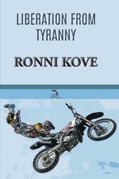 Paperback Liberation from Tyranny Book