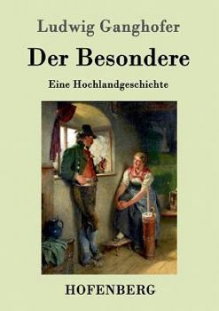 Paperback Der Besondere: Eine Hochlandgeschichte [German] Book