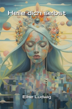 Paperback Heile dich selbst [German] Book