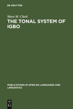 Hardcover The Tonal System of Igbo Book