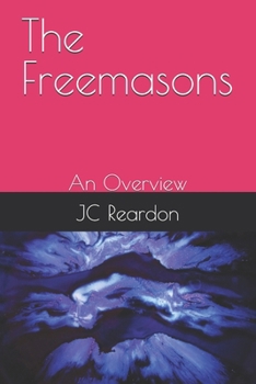 Paperback The Freemasons: An Overview Book