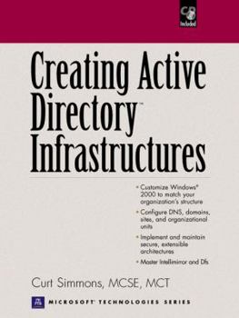 Paperback Creating Active Directory Infrastructures Book