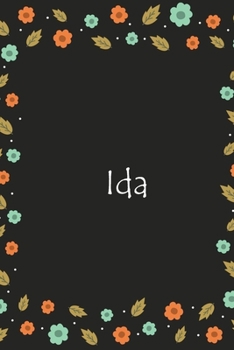 Paperback Ida: Lined Notizbuch / Tagebuch Gift, 120 Pages, 6x9, Soft Cover, Matte Finish [German] Book