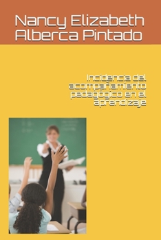 Paperback Incidencia del acompañamiento pedagógico en el aprendizaje [Spanish] Book