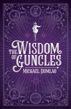Paperback The Wisdom of Guncles Book
