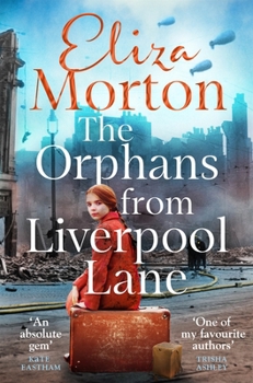 Paperback The Orphans from Liverpool Lane (Liverpool Orphans Trilogy) Book