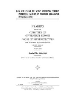 Can you clear me now?  : weighing foreign influence factors in security clearance investigations