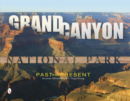 Hardcover Grand Canyon National Park: Past and Present Book