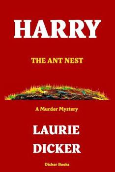 Paperback Harry: The Ant Nest Book