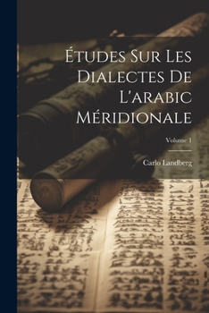 Paperback Études Sur Les Dialectes De L'arabic Méridionale; Volume 1 [French] Book