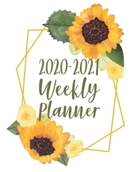 Paperback 2020-2021 Weekly Planner: Geometric Painterly Sunflower Book