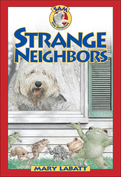 Strange Neighbors (SAM: Dog Detective) - Book  of the Sam: Dog Detective