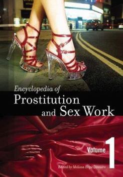 Hardcover Encyclopedia of Prostitution and Sex Work: Volume 1, A-N Book