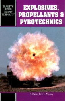 Hardcover Explosives, Propellants and Pyrotechnics Book