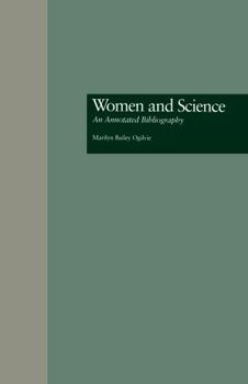 Hardcover Women and Science: An Annotated Bibliography Book
