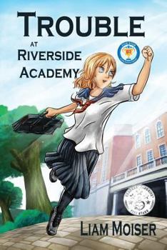 Paperback Trouble at Riverside Academy Book