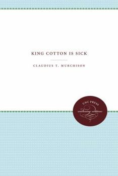 Paperback King Cotton Is Sick Book