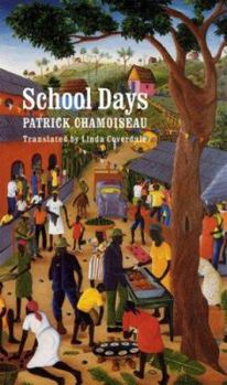 Une enfance créole II: Chemin-d'école - Book #2 of the Une enfance créole