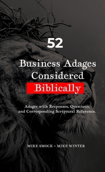 Paperback 52 Business Adages Considered Biblically Book