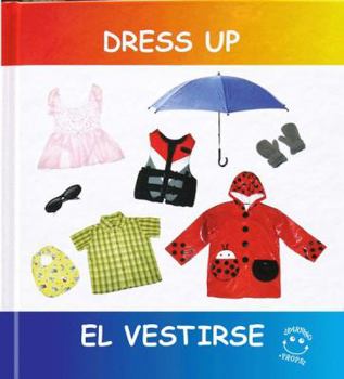 Hardcover Dress Up =: El Vestirse Book