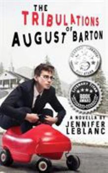 Paperback The Tribulations of August Barton Book