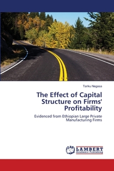 Paperback The Effect of Capital Structure on Firms' Profitability Book