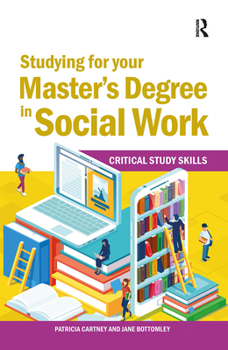 Hardcover Studying for Your Master's Degree in Social Work Book