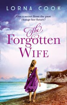 Paperback The Forgotten Wife: The gripping, heartwrenching p Book