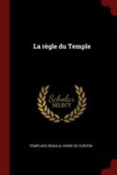 Paperback La règle du Temple [French] Book