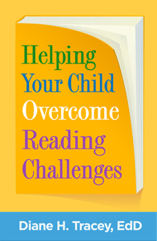 Paperback Helping Your Child Overcome Reading Challenges Book