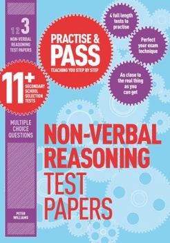 Paperback Practise & Pass 11+ Level Three: Non-verbal Reasoning Practice Test Papers Book