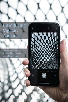 Paperback Introducing Vigilant Audiences Book