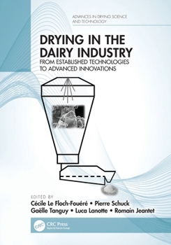 Paperback Drying in the Dairy Industry: From Established Technologies to Advanced Innovations Book