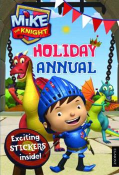 Hardcover Mike the Knight Holiday Annual Book