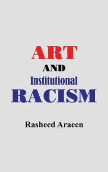 Hardcover Art and Institutional Racism Book