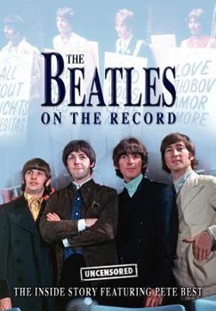 Paperback The Beatles on the Record - Uncensored Book