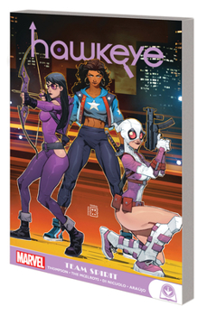 Hawkeye: Team Spirit - Book #3 of the Hawkeye: Digest Size Edition