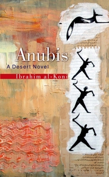 Hardcover Anubis: A Desert Novel Book