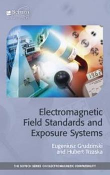 Hardcover Electromagnetic Field Standards and Exposure Systems Book