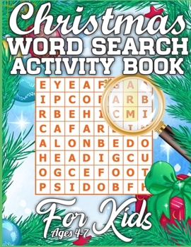 Christmas Word Search Activity Book for Kids Ages 4-7: Amazing Activity Book Full of Coloring, Matching, Crosswords, Word Searches, Color by Number & More! (Creative & Unique Activity Book for Kids)