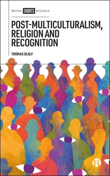 Hardcover Post-Multiculturalism, Religion and Recognition Book