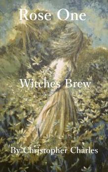 Paperback Rose One: Witches Brew Book