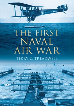 Paperback The First Naval Air War Book