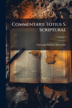 Paperback Commentarii Totius S. Scripturae; Volume 2 Book