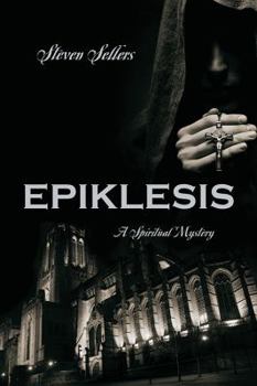 Paperback Epiklesis: A Spiritual Mystery Book