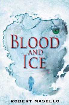 Hardcover Blood and Ice Book