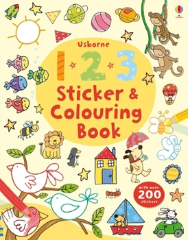 123 Sticker and Colouring Book (Usborne Colouring Book + Stickers) - Book  of the Sticker and Colouring Books