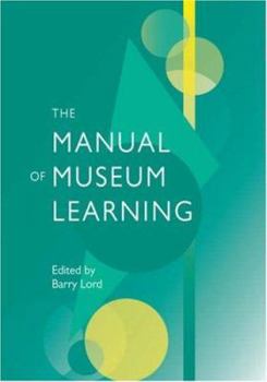 Paperback Manual of Museum Learning Book