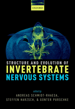 Hardcover Structure and Evolution of Invertebrate Nervous Systems Book